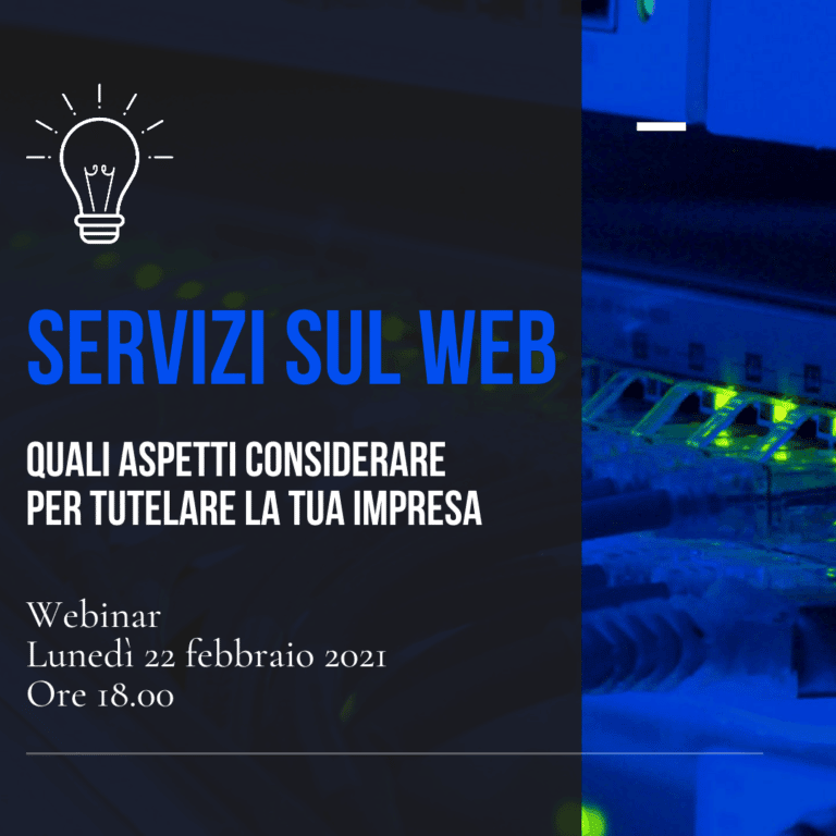 Servizi sul web: quali aspetti considerare per tutelare la tua impresa